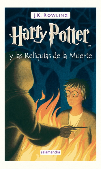 Harry Potter 7. Harry Potter y las reliquias de la muerte (tapa dura)