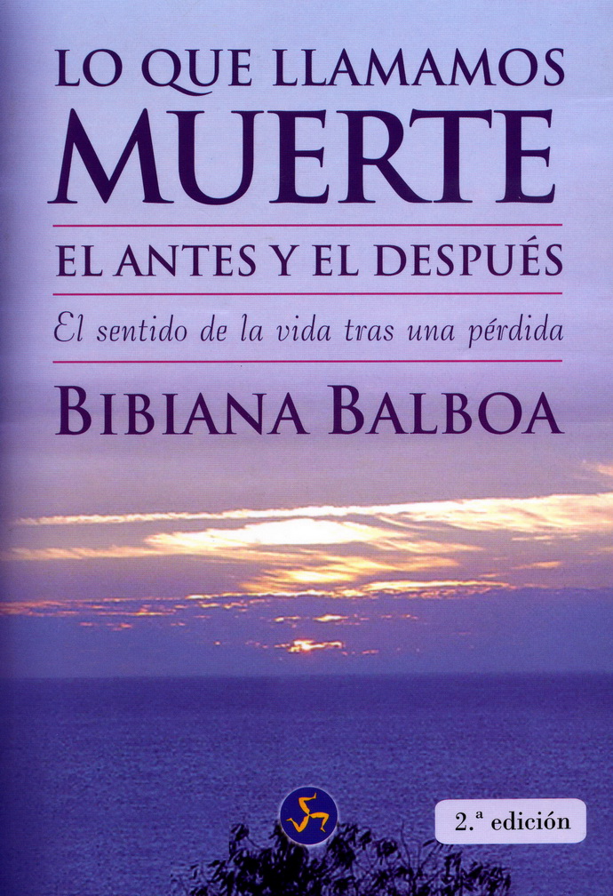 Lo que llamamos muerte el antes y el después