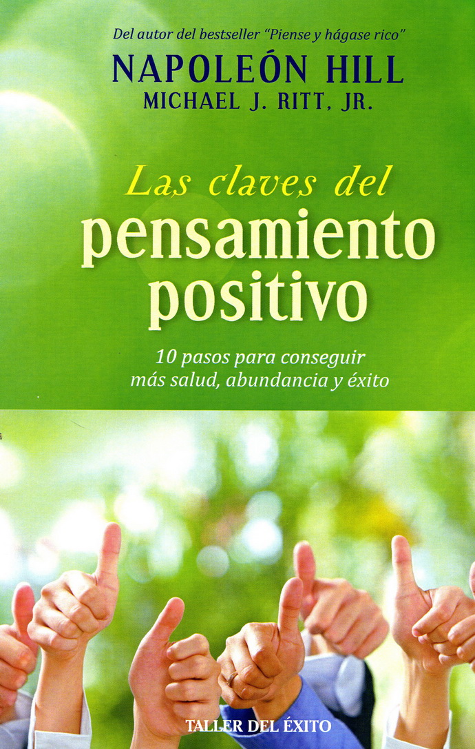 Claves del pensamiento positivo, Las