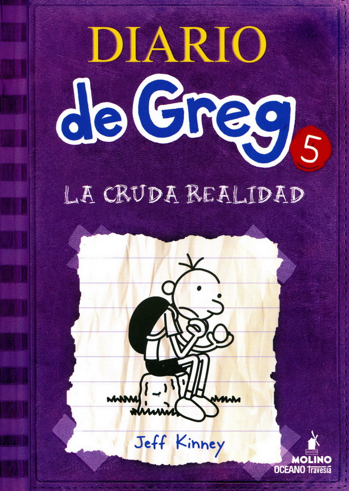 Diario de Greg 5. La cruda realidad (Rústica)