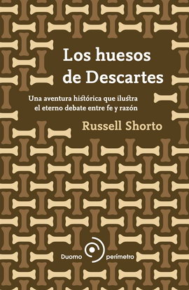 Huesos de Descartes, Los