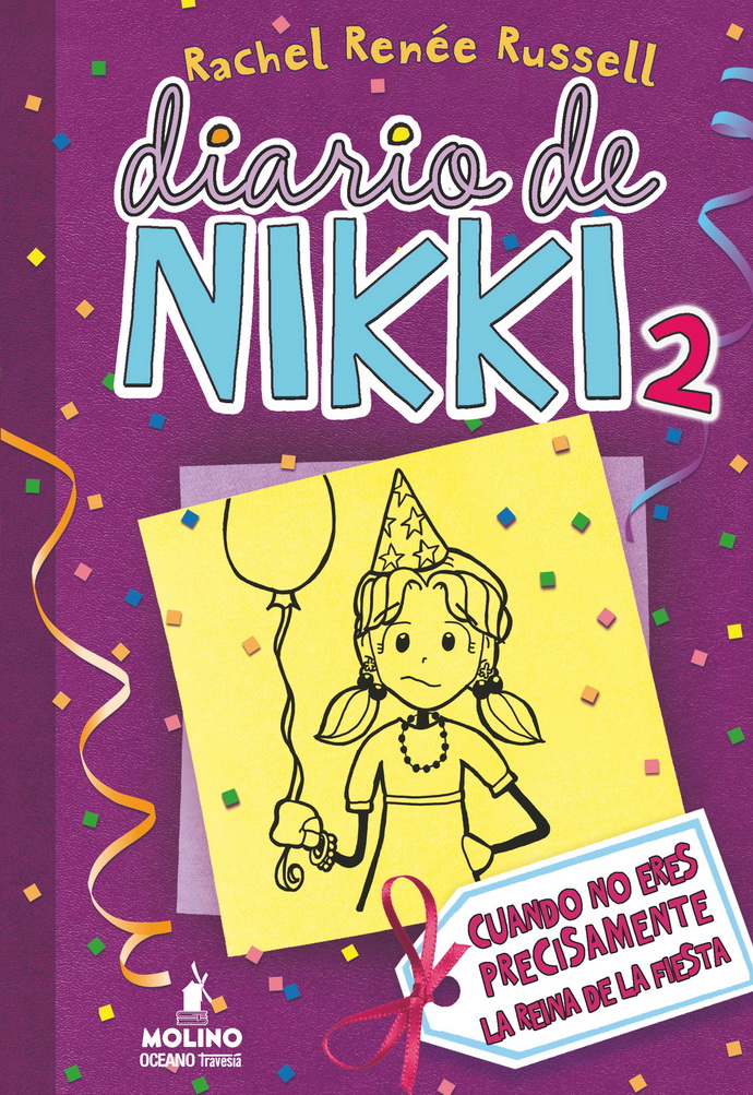 Diario de Nikki 2. Cuando no eres precisamente la reina de la fiesta