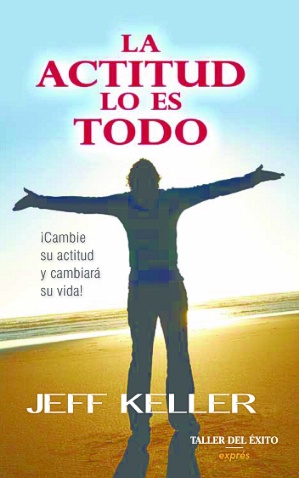 Actitud lo es todo, La (bolsillo)