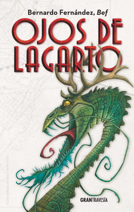 Ojos de lagarto, una novela llena de aventuras