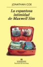 Espantosa intimidad de Maxwell Sim, La