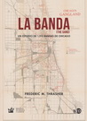 Banda, La. Un estudio de 1313 bandas de Chicago