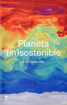 Planeta (in)sostenible (edicion española)