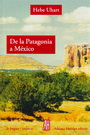 De la Patagonia a México