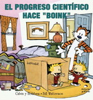 Calvin y Hobbes 6. El progreso científico hace "boink"