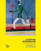 Utopías modernas, Las