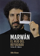 Marwán, el hijo del refugiado