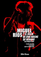 Miguel Ríos y el rock de una noche de verano