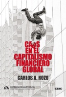 Caos en el capitalismo financiero global