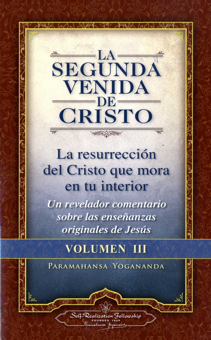 Segunda venida de Cristo, La. Vol. 3