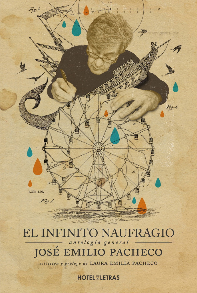 Infinito naufragio, El. Antología de José Emilio Pacheco