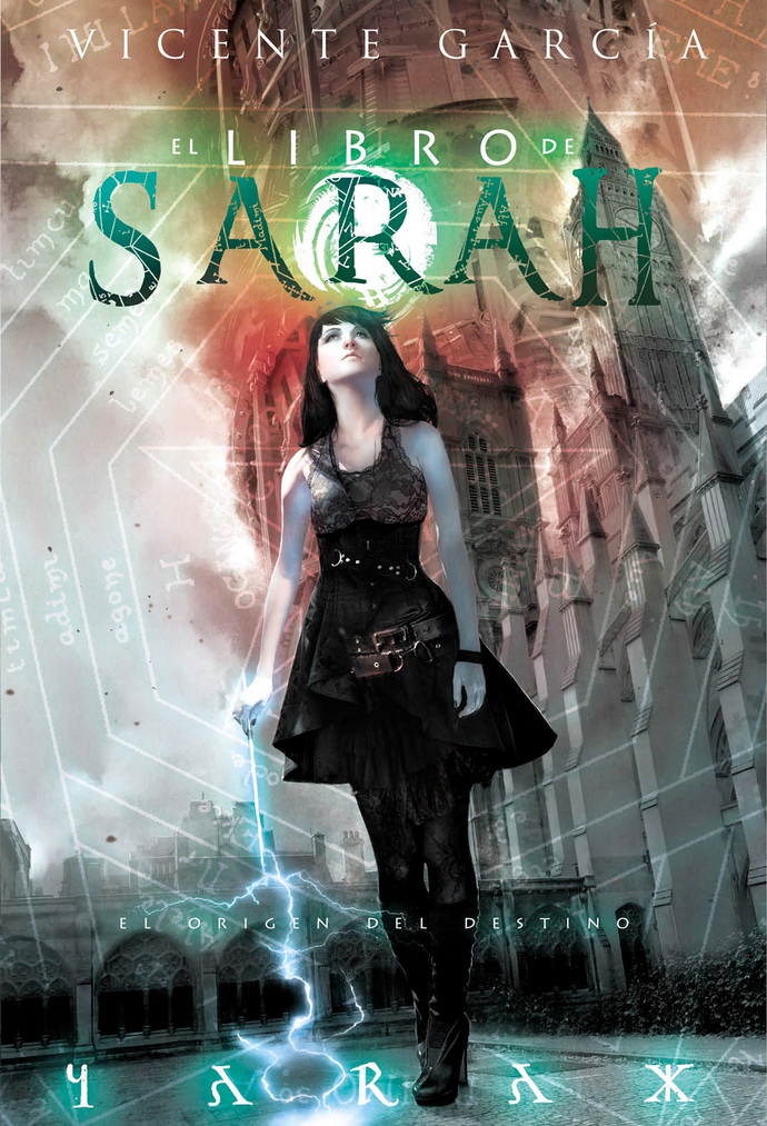Libro de Sarah, El. El origen del destino