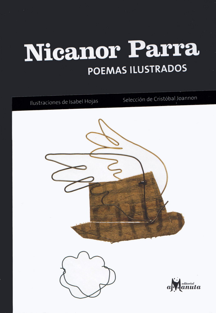 Nicanor Parra. Poemas ilustrados
