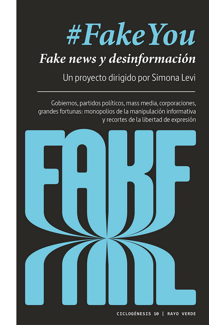 #FakeYou. Fake news y desinformación