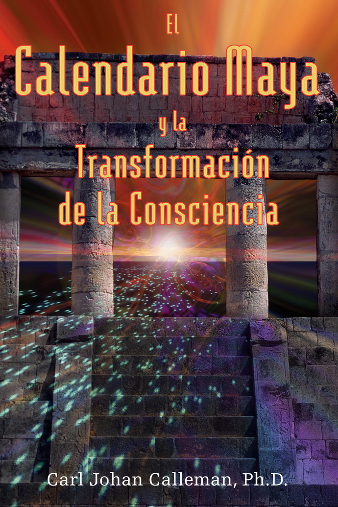Calendario maya y la transformación de la consciencia, El